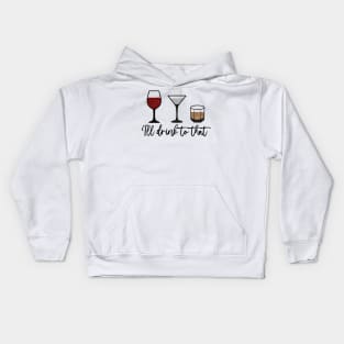 The Ladies Who Lunch - I'll Drink to That Kids Hoodie